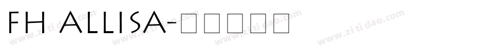 Fh Allisa字体转换
